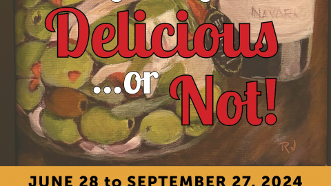 2024 Art Show: Everything Delicious or Not!