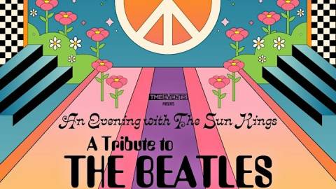 An Evening with The Sun Kings - A Tribute to the Beatles