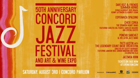 THE 50TH ANNIVERSARY OF THE CONCORD JAZZ FESTIVAL! ENTER TO WIN A PAIR OF TICKETS TODAY!