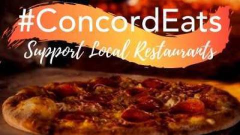 Concord Promotes Local Restaurants Open For Take-Out And Delivery Through Shelter-In-Place